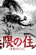 Mugen no Juunin ( Blade of the Immortal )
